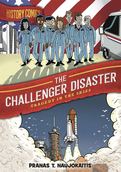 History Comics Graphic Novel Challenger Disaster