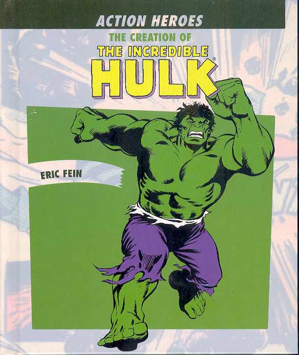 Creation of the Incredible Hulk Hardcover