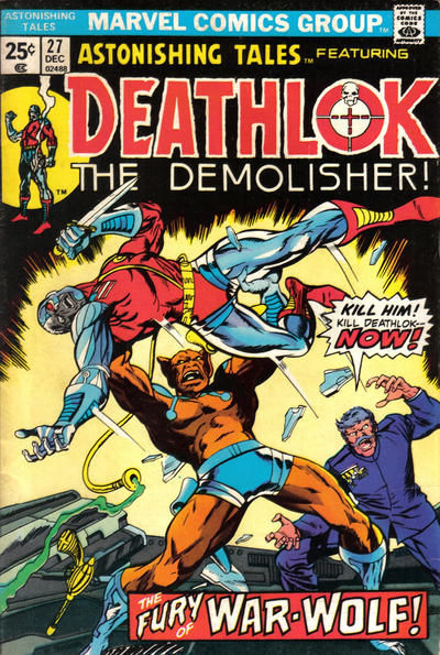 Astonishing Tales #27 [Regular Edition]-Good (1.8 – 3) 3rd Appearance of Deathlok