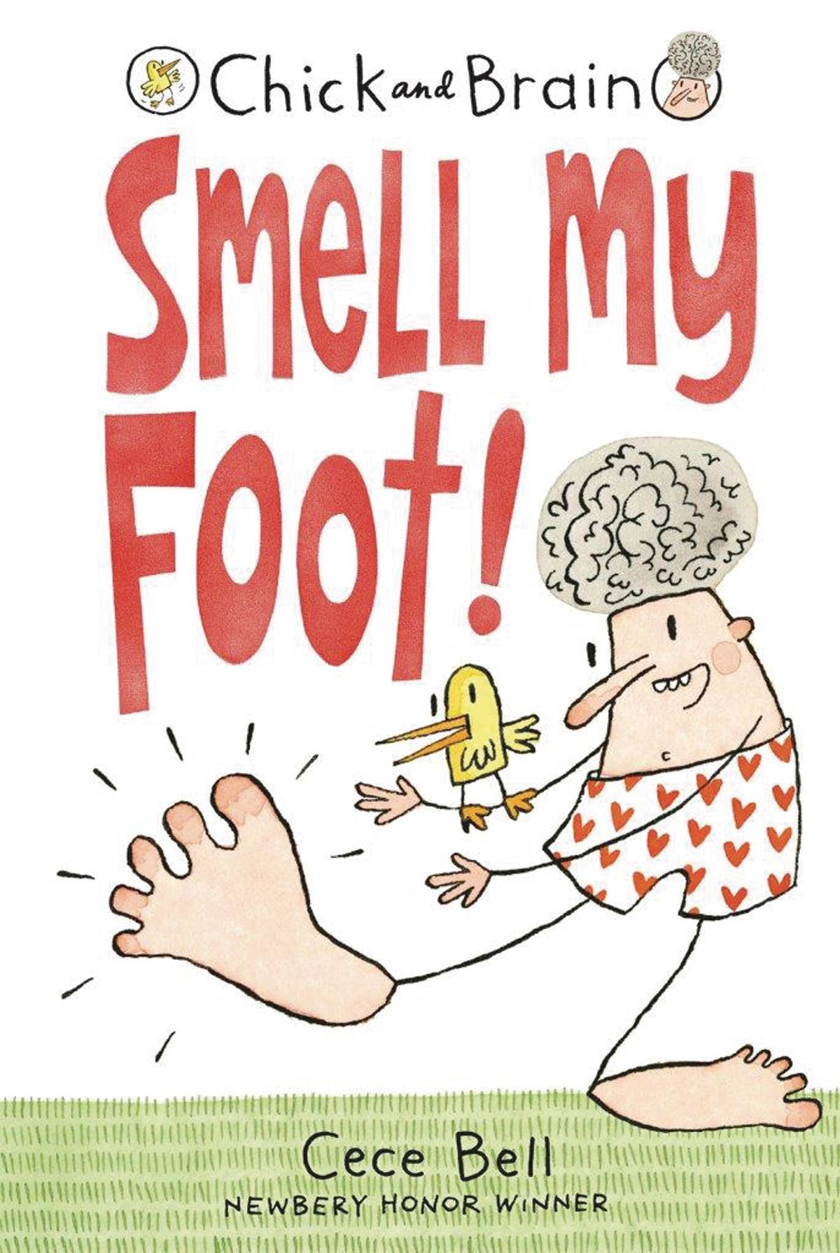 Chick And Brain Smell My Foot Young Reader Hardcover