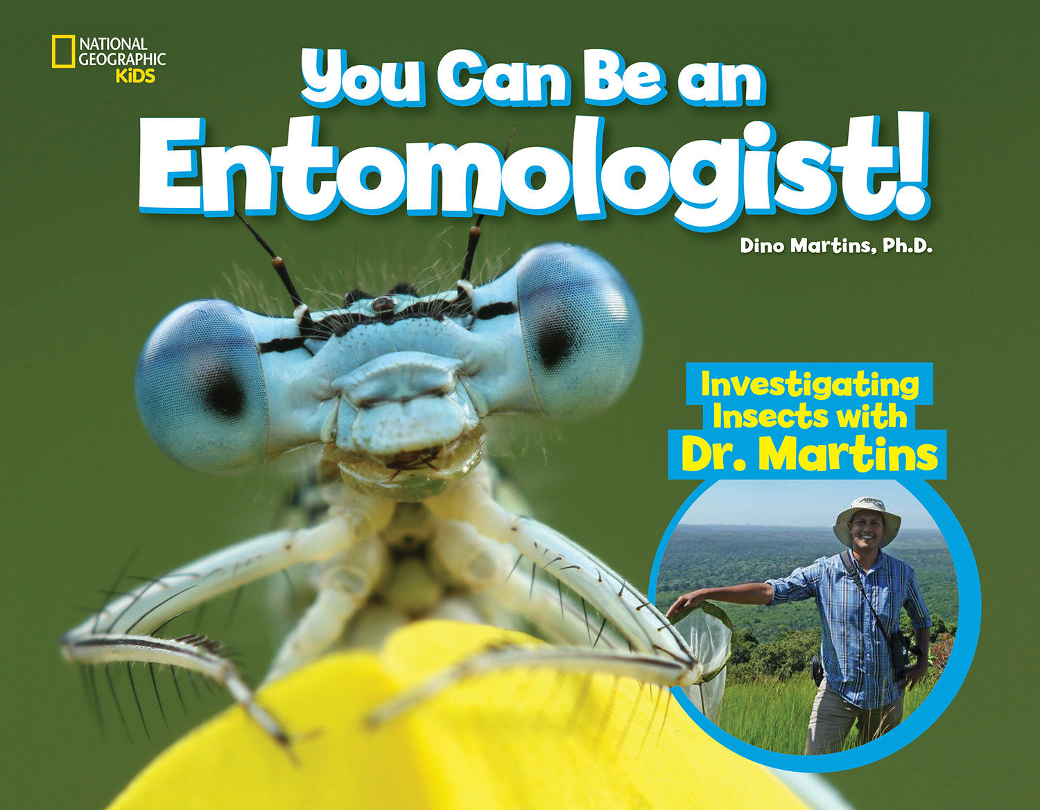 You Can Be An Entomologist (Hardcover Book)