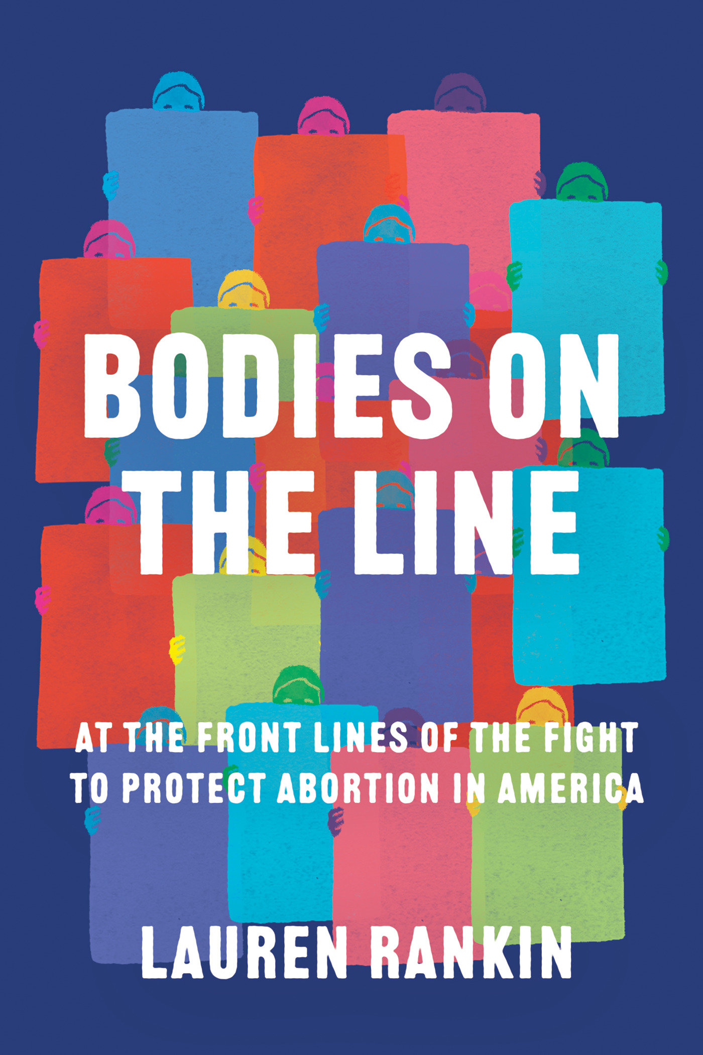 Bodies On The Line (Hardcover Book)