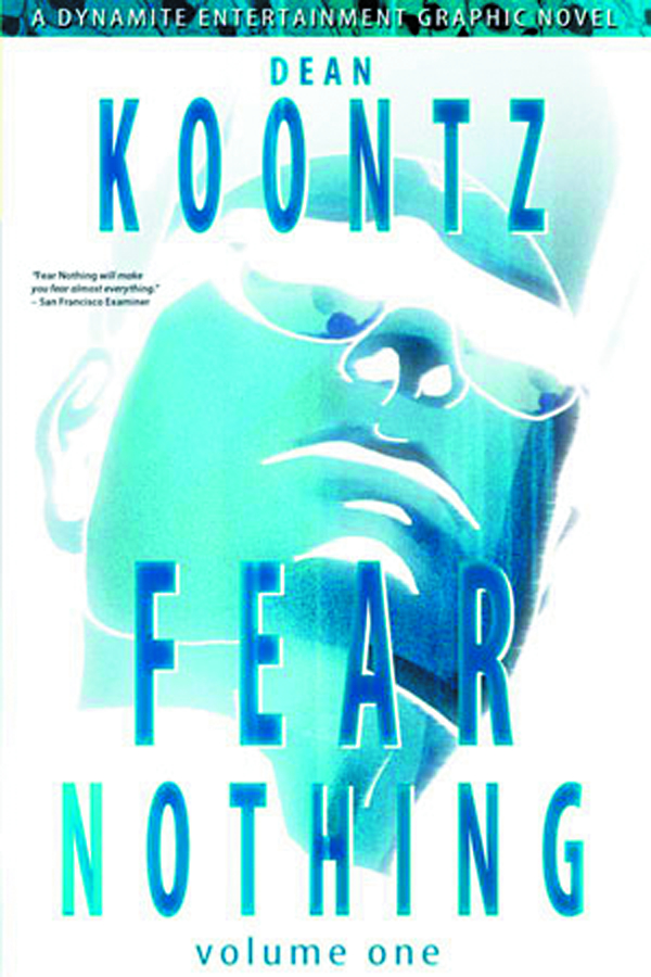 Dean Koontzs Fear Nothing Graphic Novel Volume 1