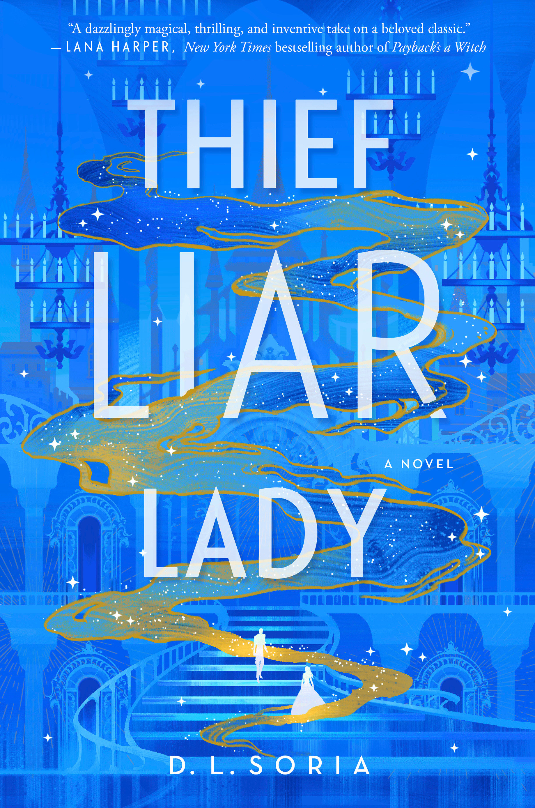 Thief Liar Lady (Hardcover Book)