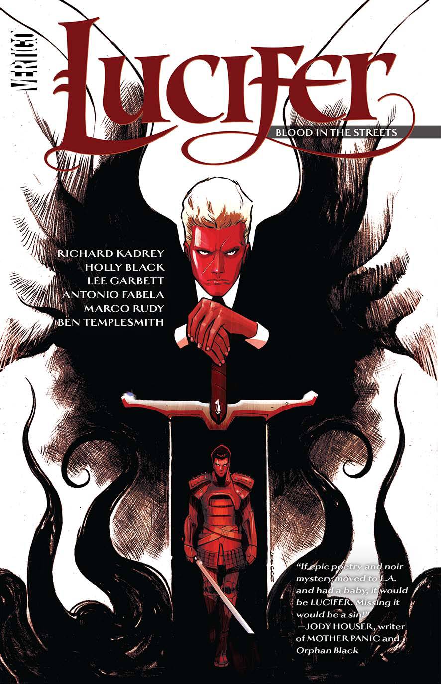 Lucifer Graphic Novel Volume 3 Blood In The Streets