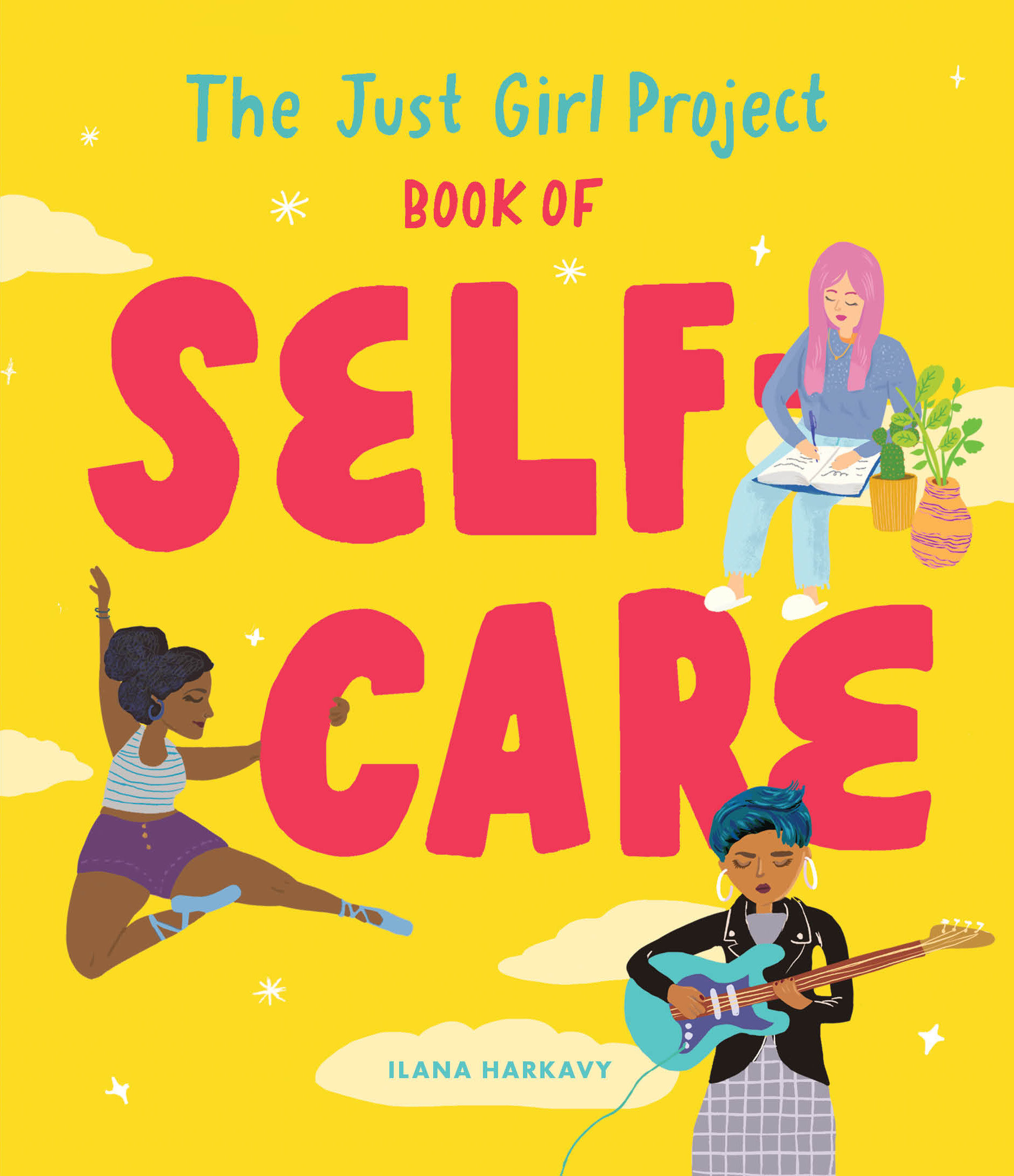 The Just Girl Project Book Of Self-Care (Hardcover Book)