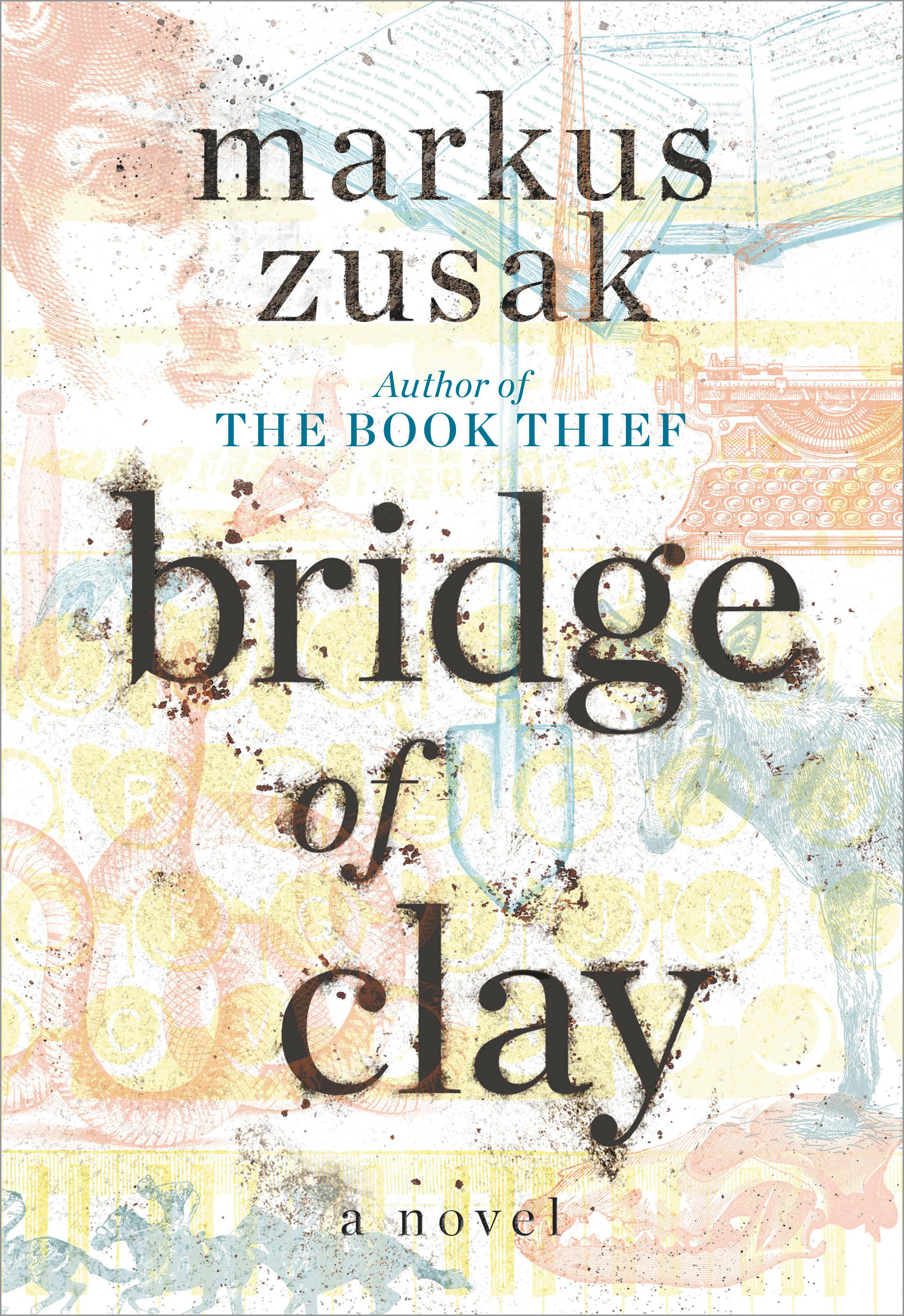 Bridge Of Clay (Hardcover Book)
