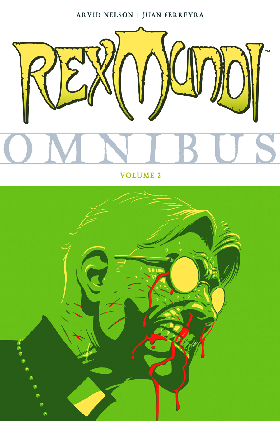 Rex Mundi Omnibus Graphic Novel Volume 2