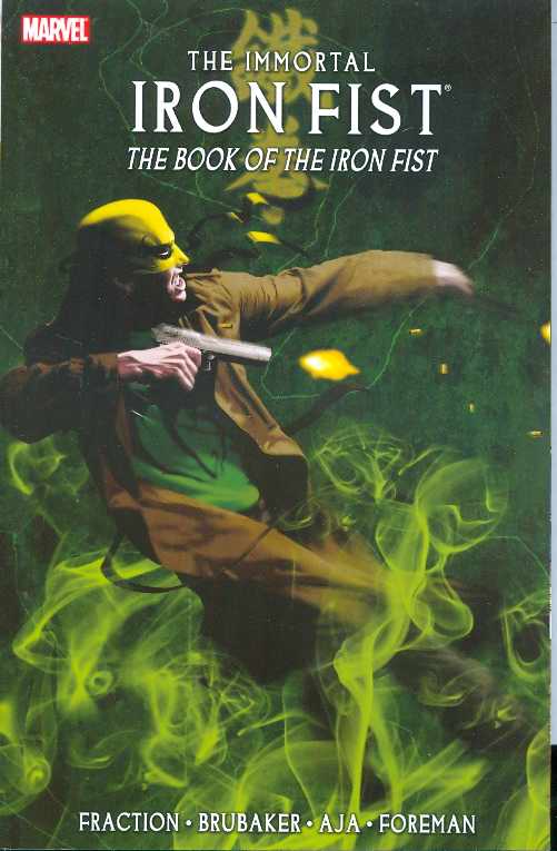 Immortal Iron Fist Graphic Novel Volume 3 The Book of the Iron Fist