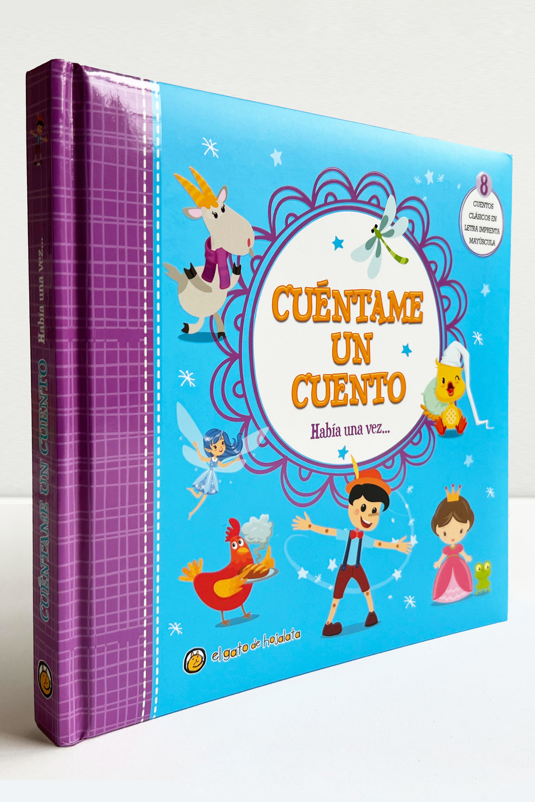 Cuéntame Un Cuento. Había Una Vez / Tell Me A Story: Once Upon A Time (Hardcover Book)