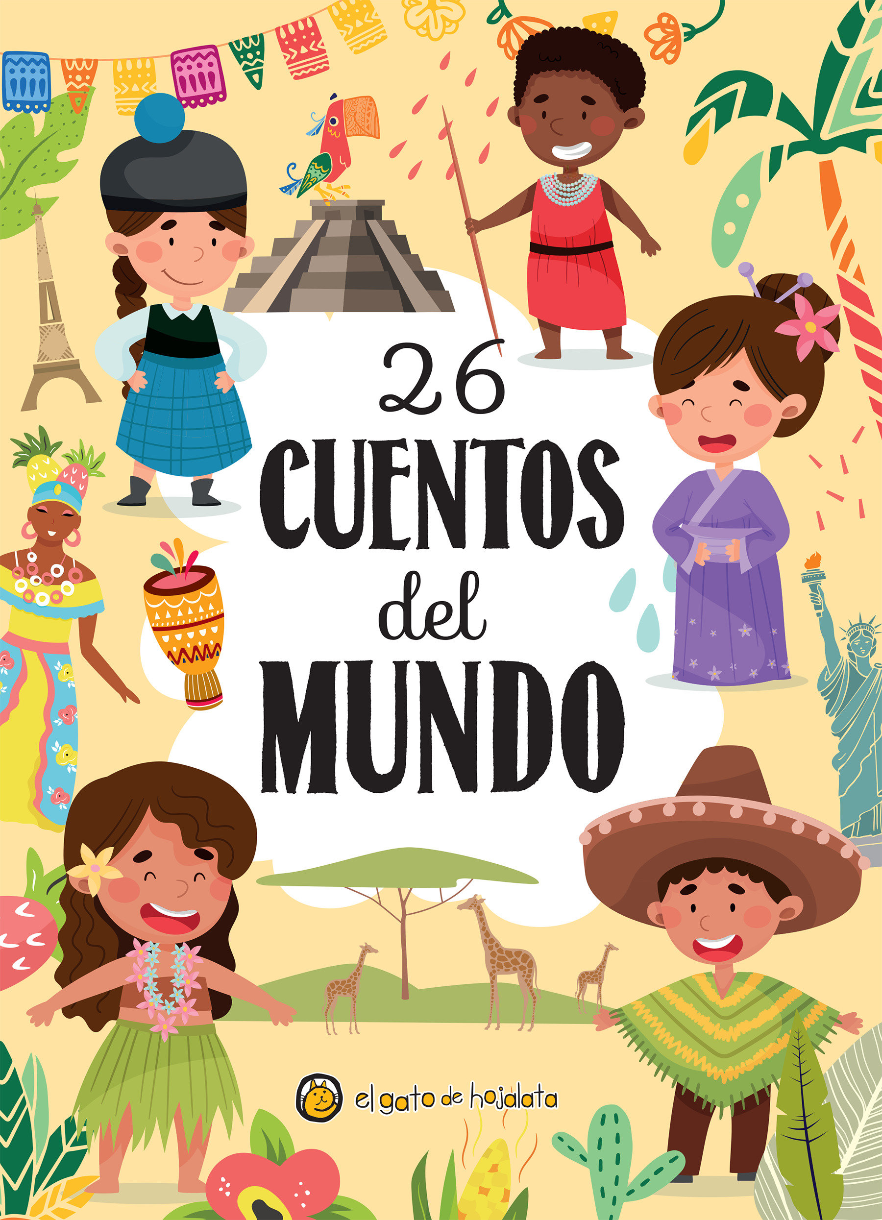 26 Cuentos Del Mundo / 26 Stories From Around The World (Hardcover Book)