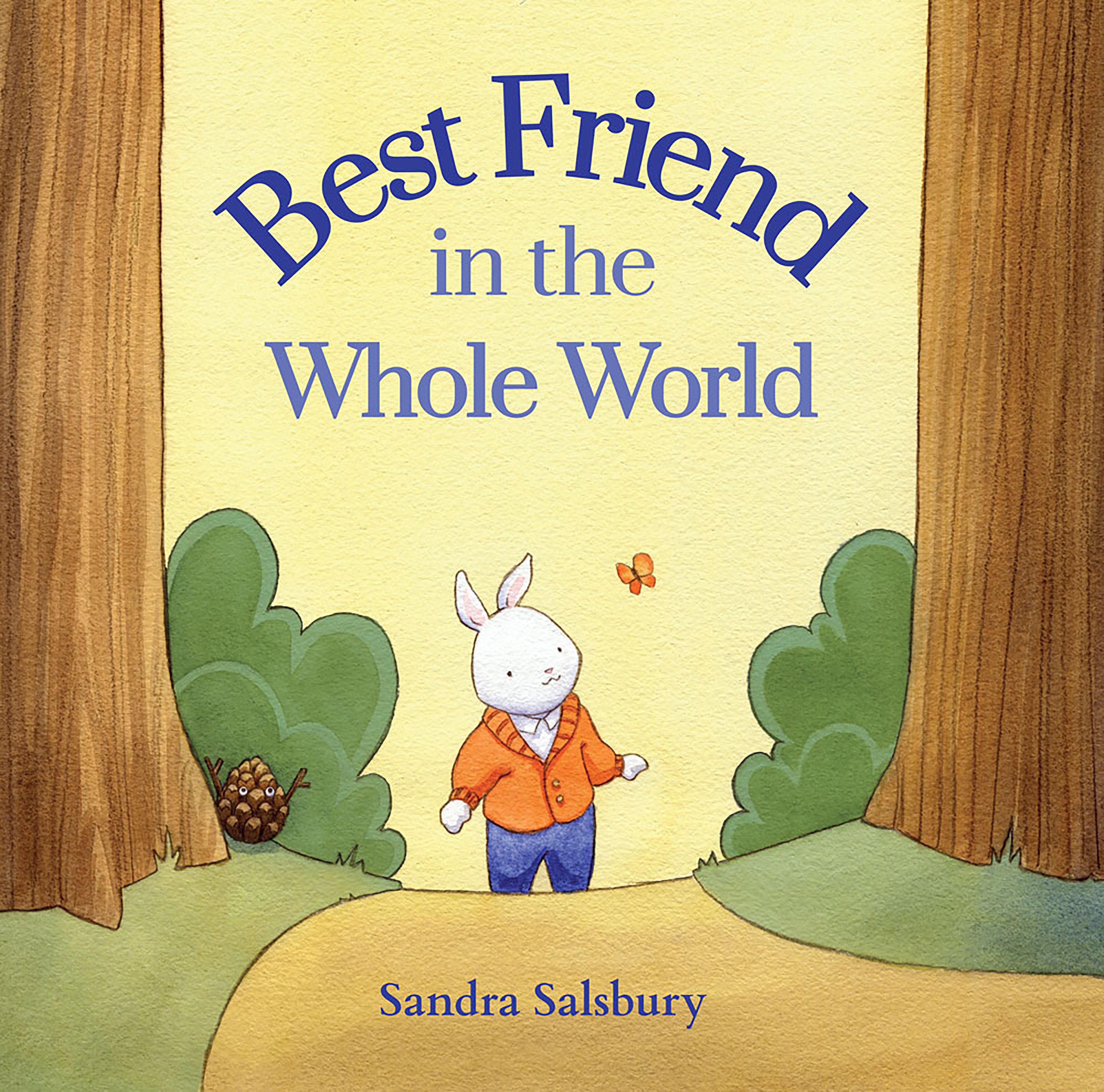 Best Friend In The Whole World (Hardcover Book)