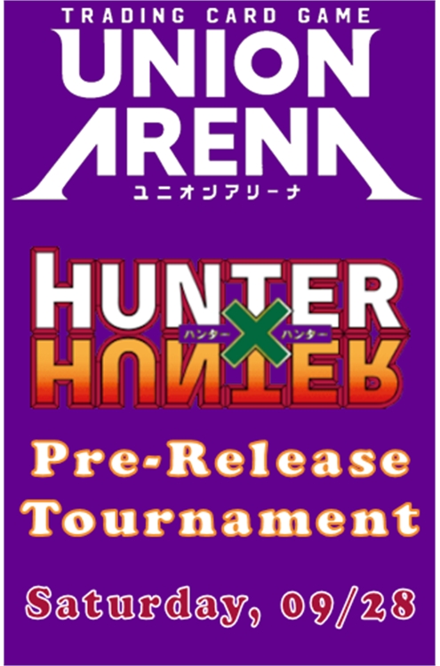 Union Arena Event: Hunter X Hunter Pre-Release Tournament