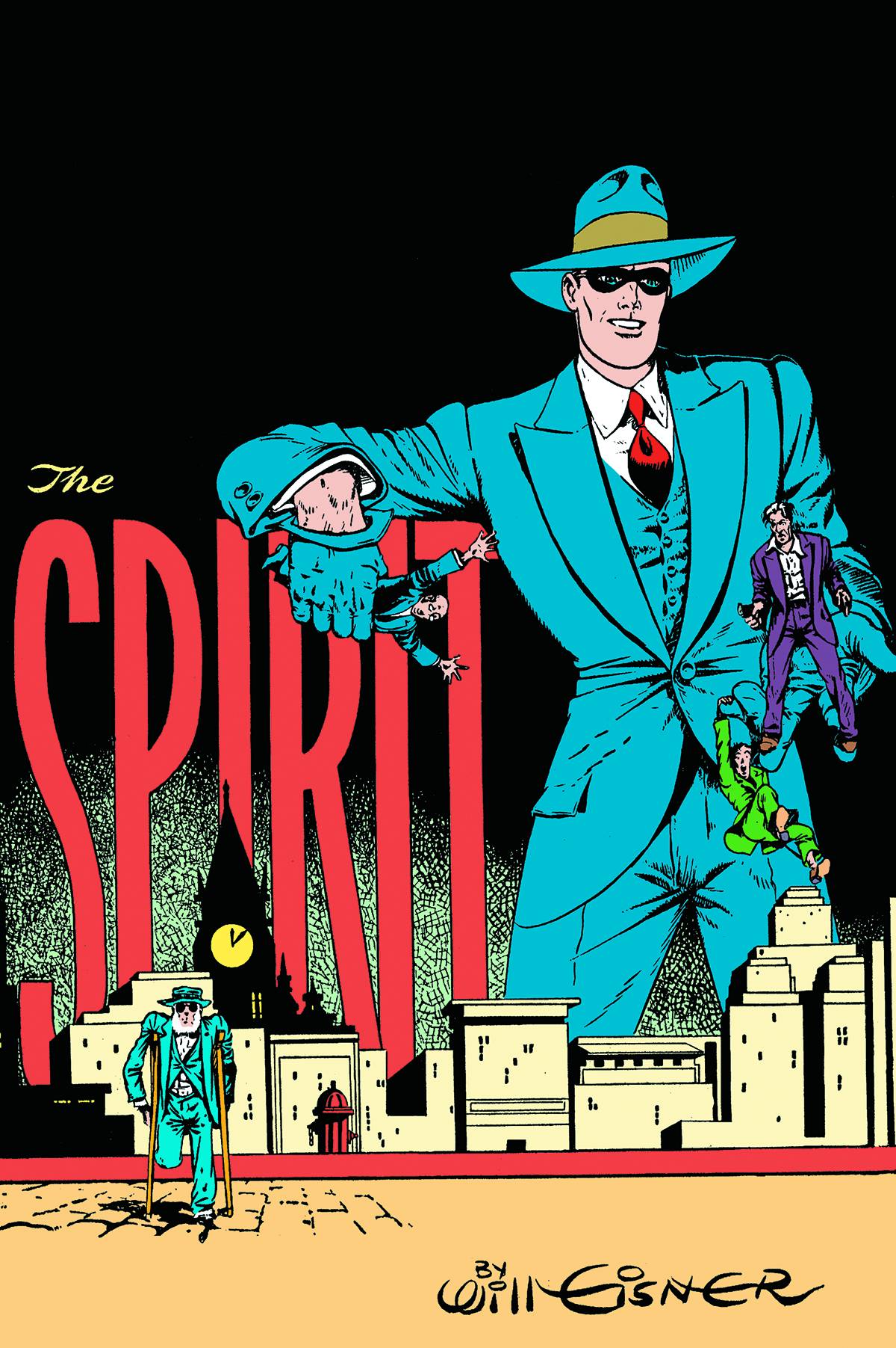 Will Eisners The Spirit A Celebration of 75 Years Hardcover