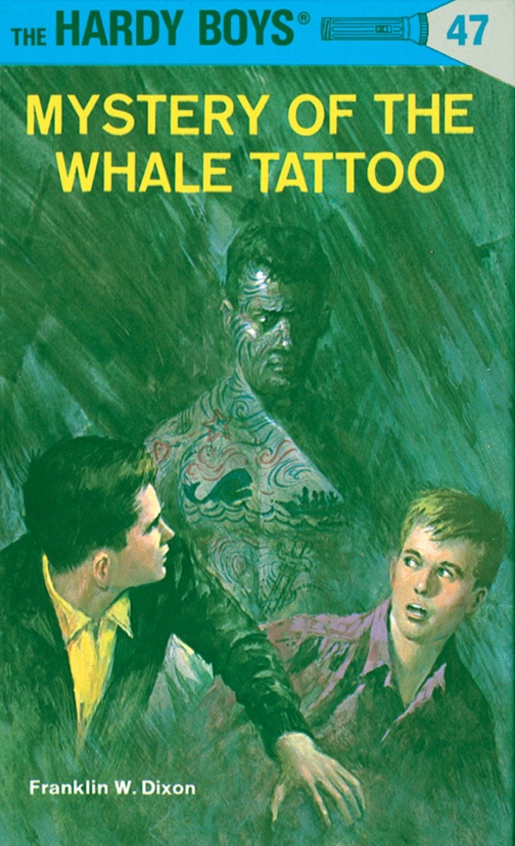 Hardy Boys 47: Mystery Of The Whale Tattoo (Hardcover Book)