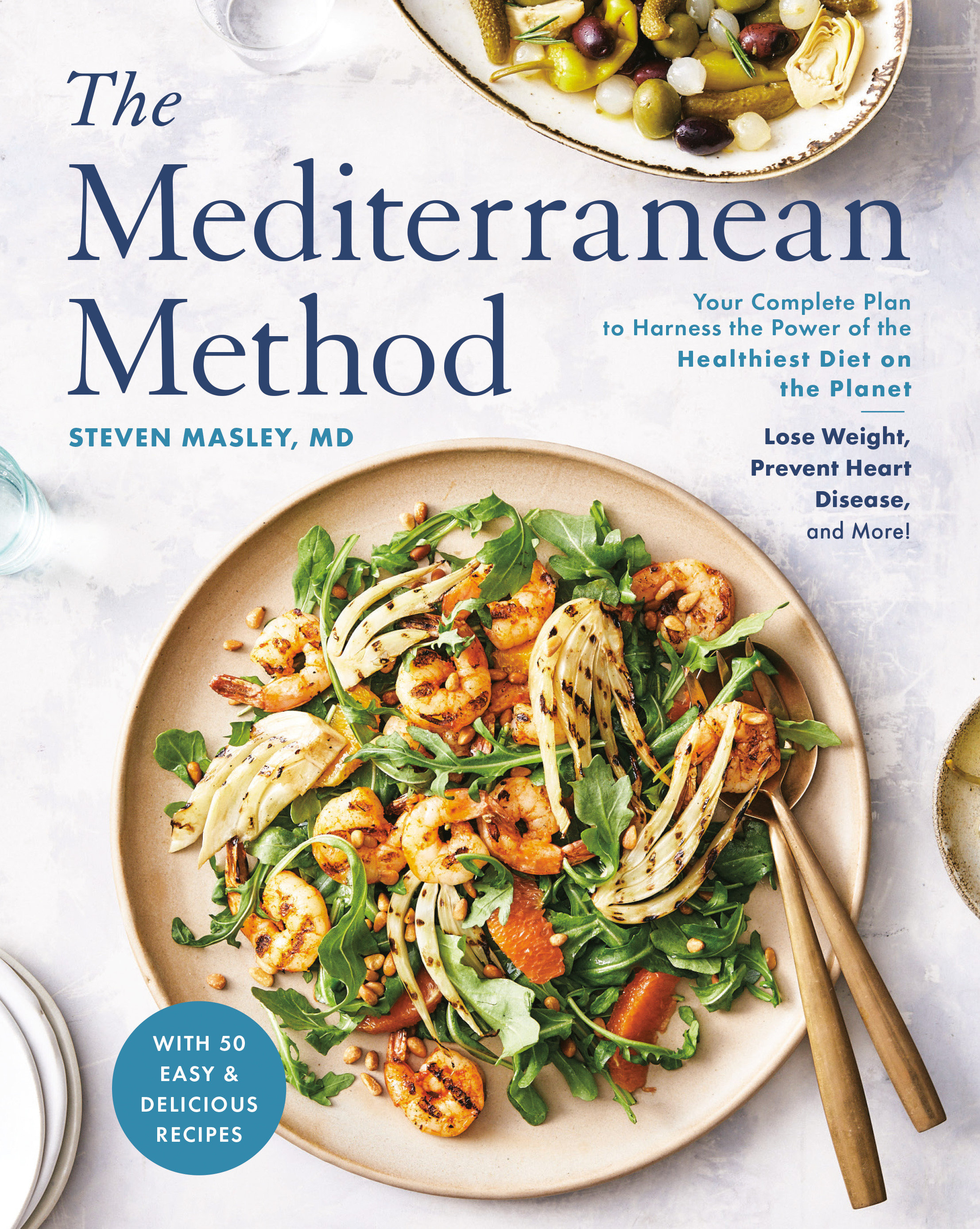 The Mediterranean Method (Hardcover Book)