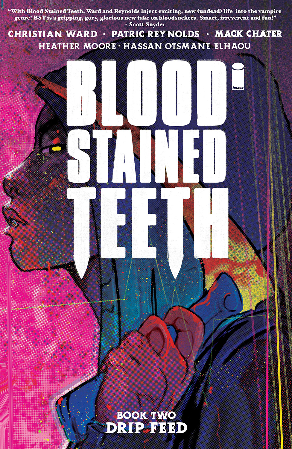 Blood Stained Teeth Graphic Novel Volume 2 Drip Feed (Mature)