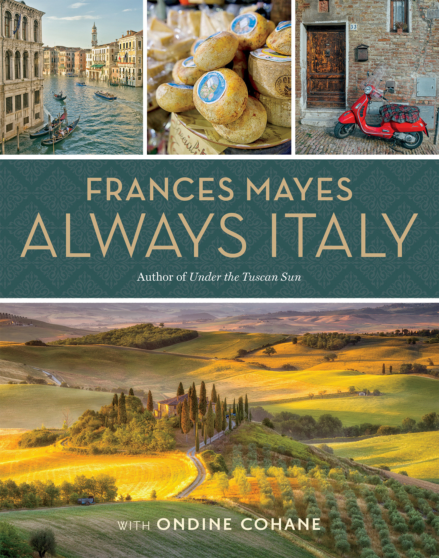 Frances Mayes Always Italy (Hardcover Book)
