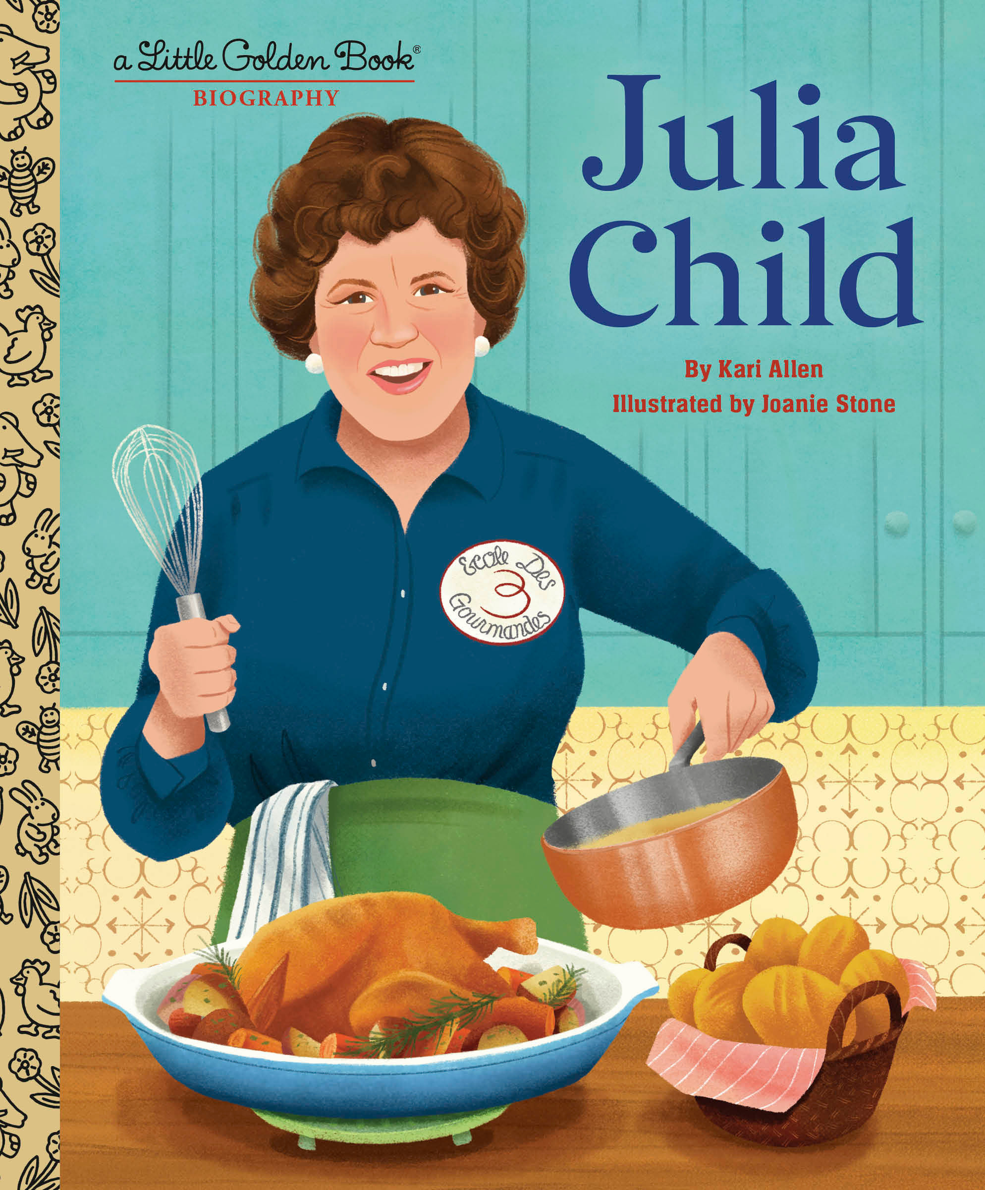 Julia Child A Little Golden Book Biography