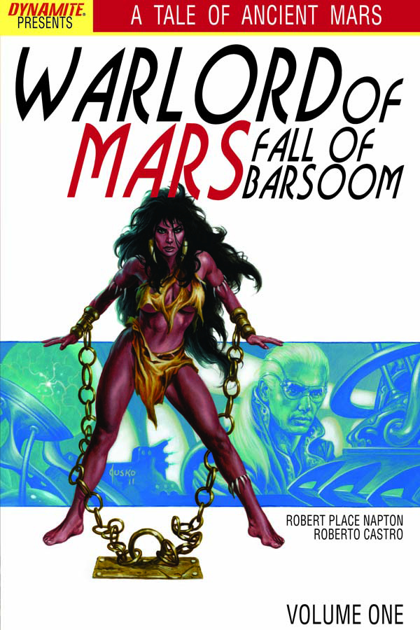 Warlord of Mars Fall of Barsoom Graphic Novel Volume 1