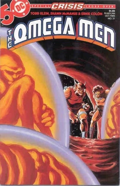Omega Men #31 October, 1985 Crisis Cross Over Issue