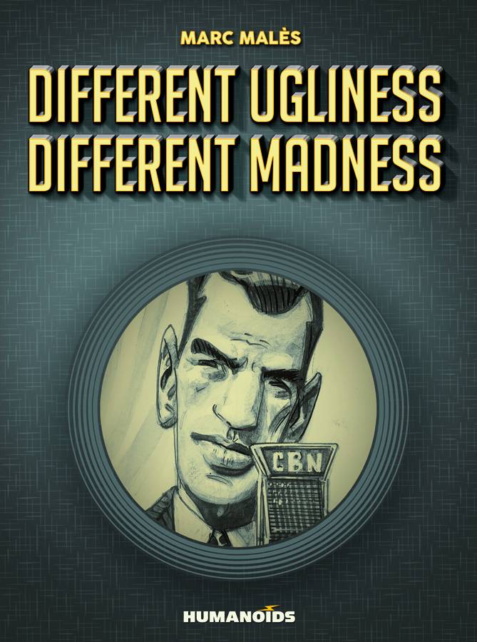 Different Ugliness Different Madness Hardcover