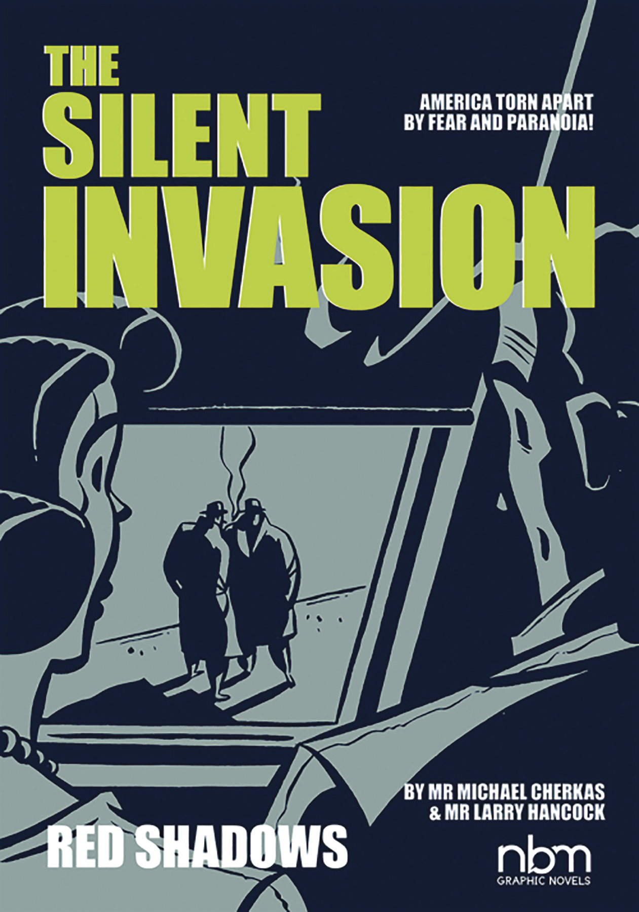 Silent Invasion Graphic Novel Volume 1 Secret Affairs & Red Shadows