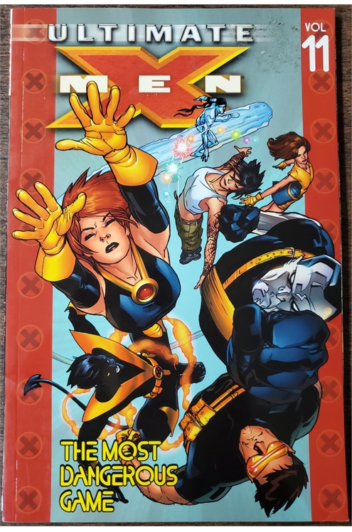 Ultimate X-Men Volume 11 Most Dangerous Game Graphic Novel (Marvel 2005) Used - Good