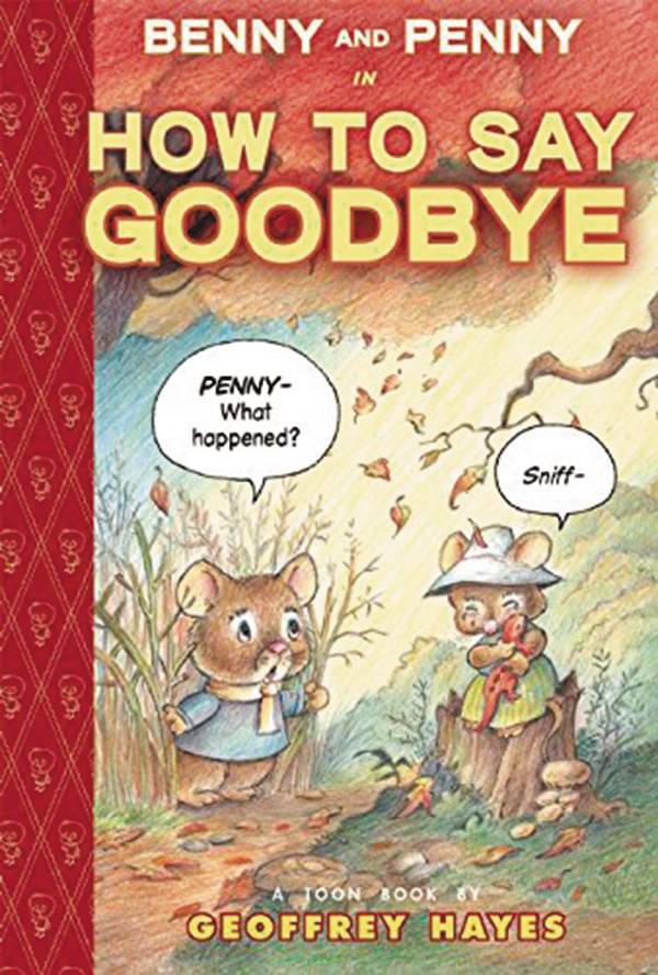 Benny And Penny How To Say Goodbye Hardcover