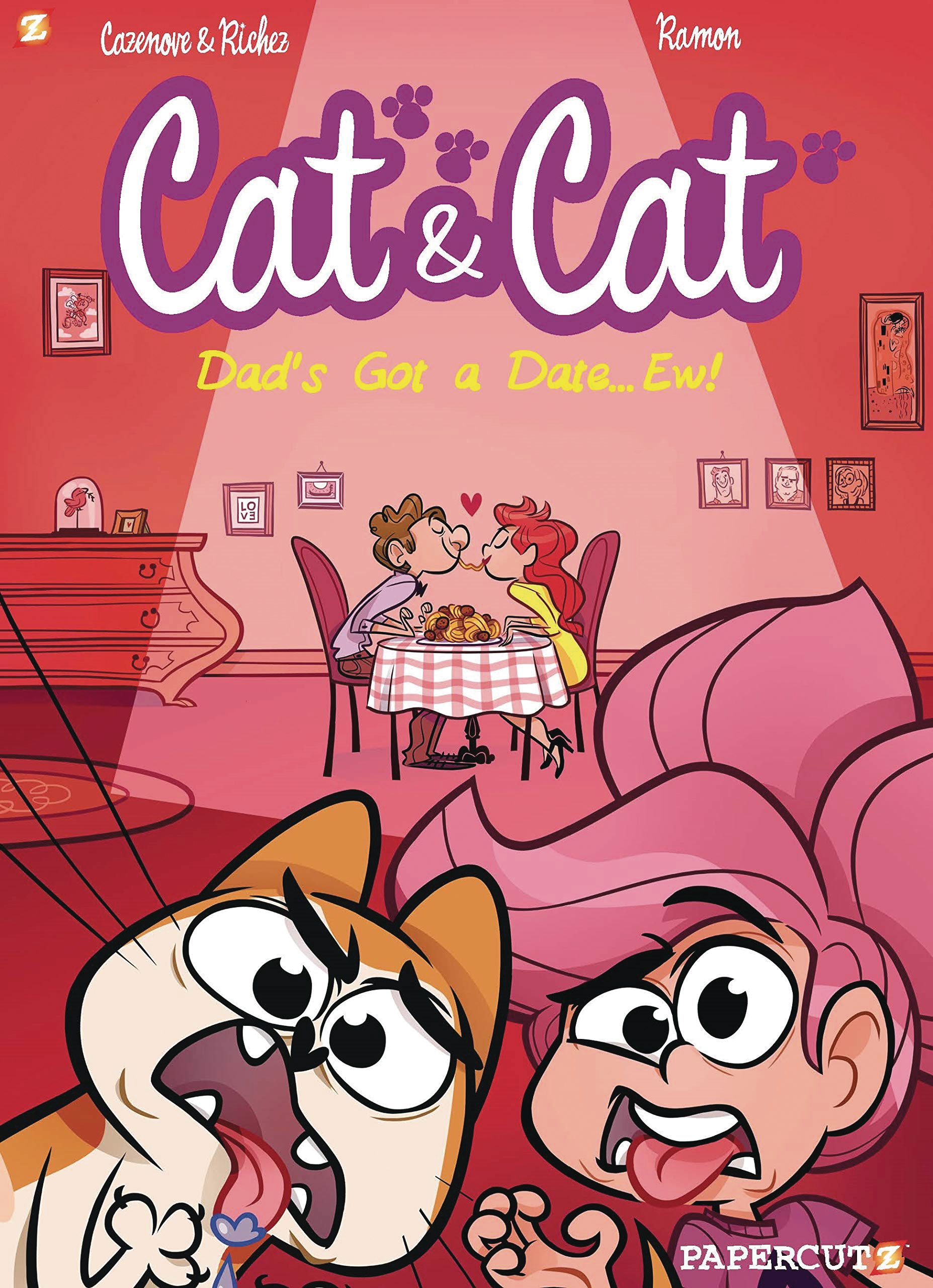 Cat & Cat Graphic Novel Volume 3 My Dads Got A Date Ew!