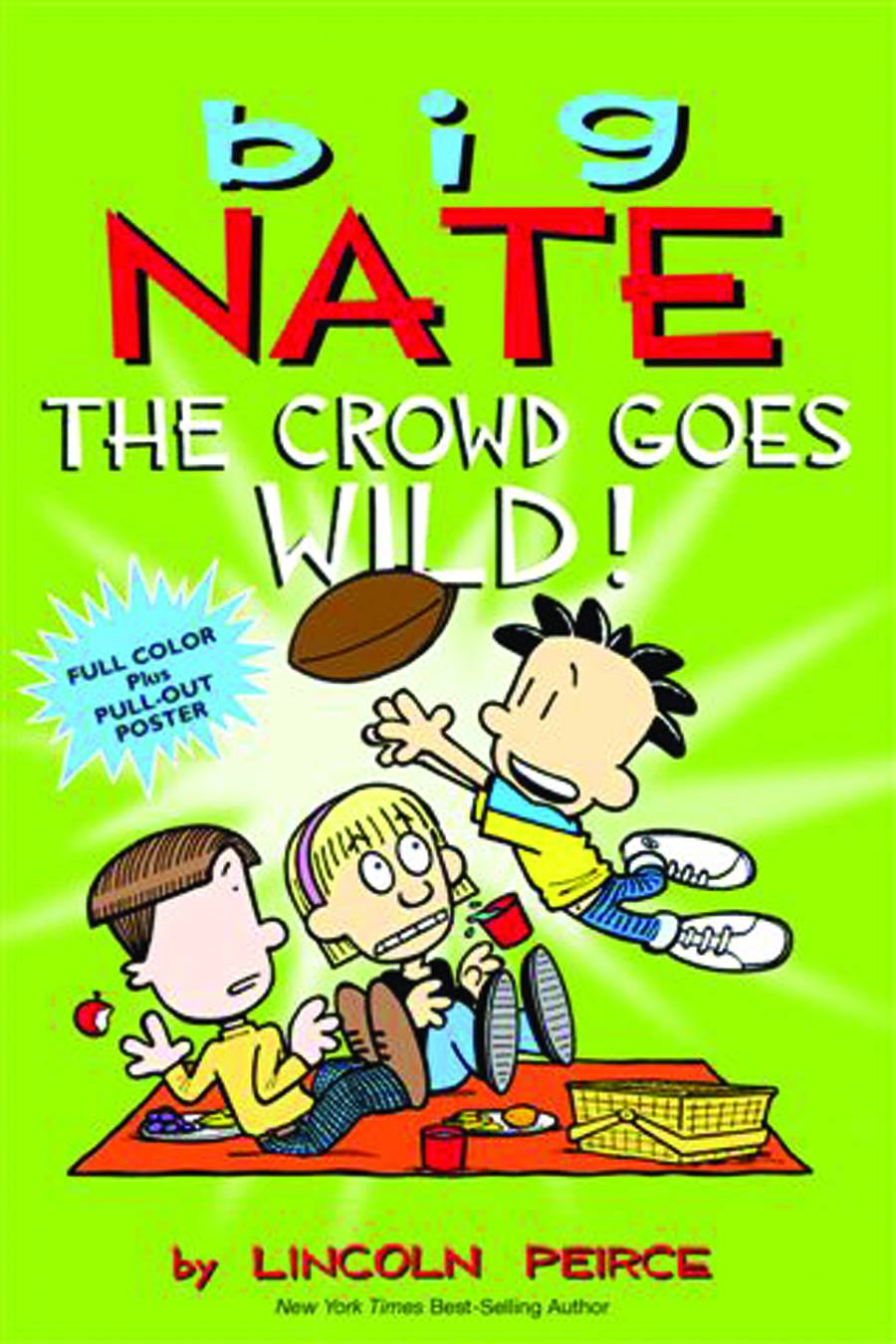 Big Nate Crowd Goes Wild Graphic Novel