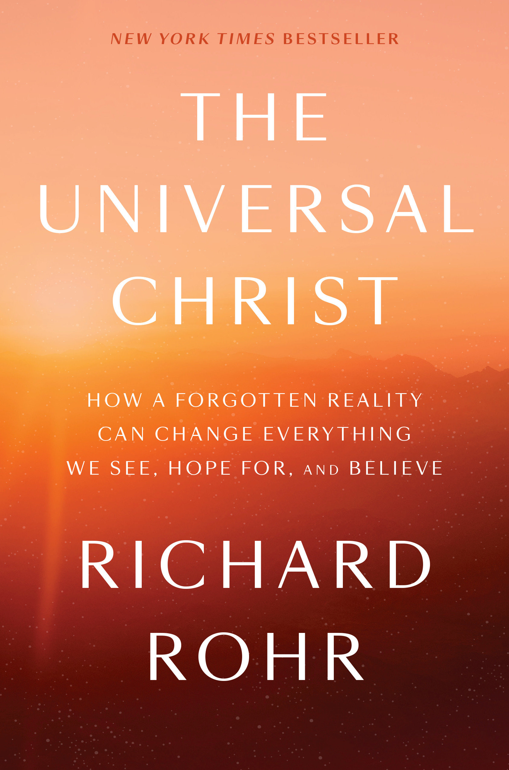 The Universal Christ (Hardcover Book)