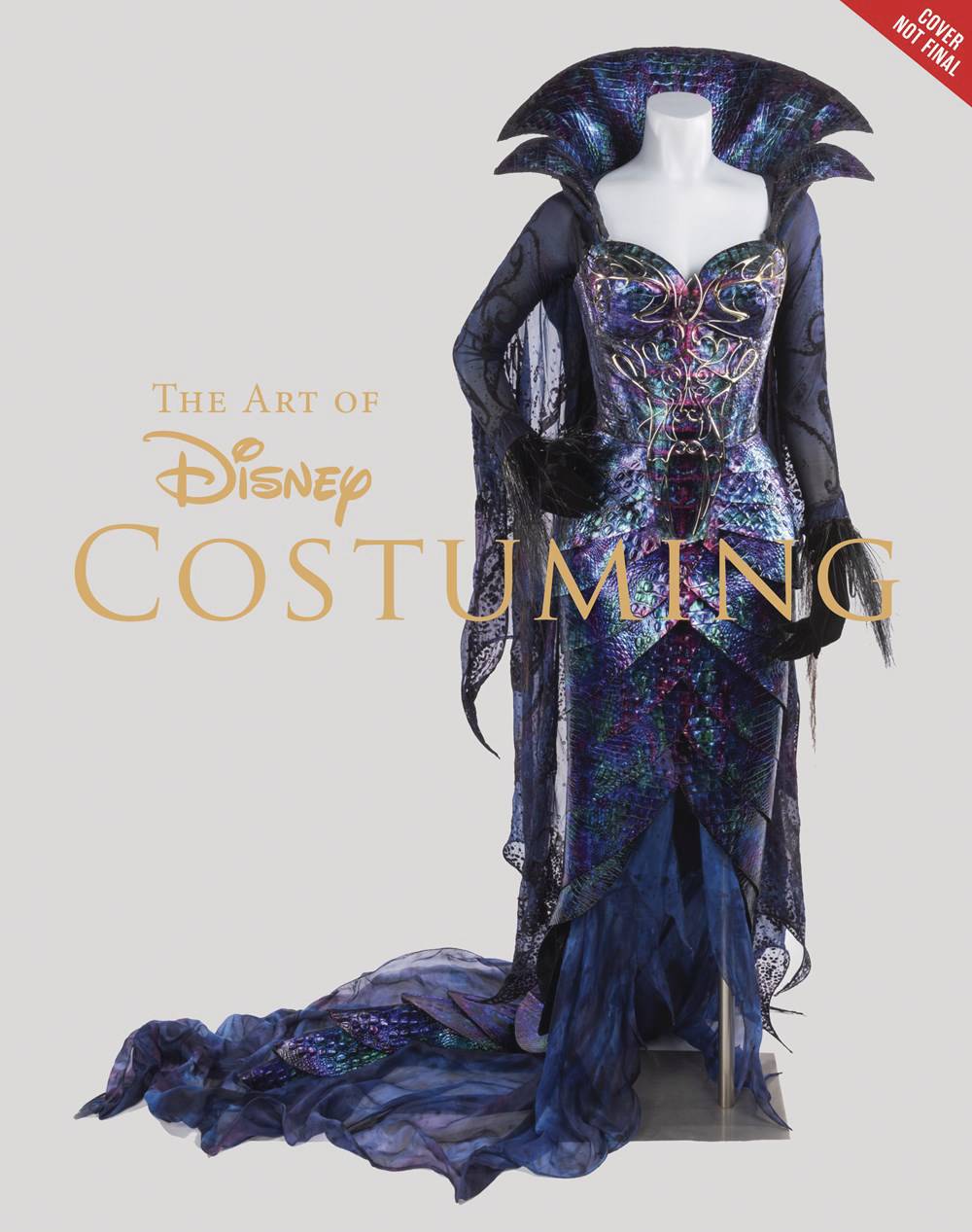 Art of Disney Costuming Heroes Villains & Spaces Between Hardcover