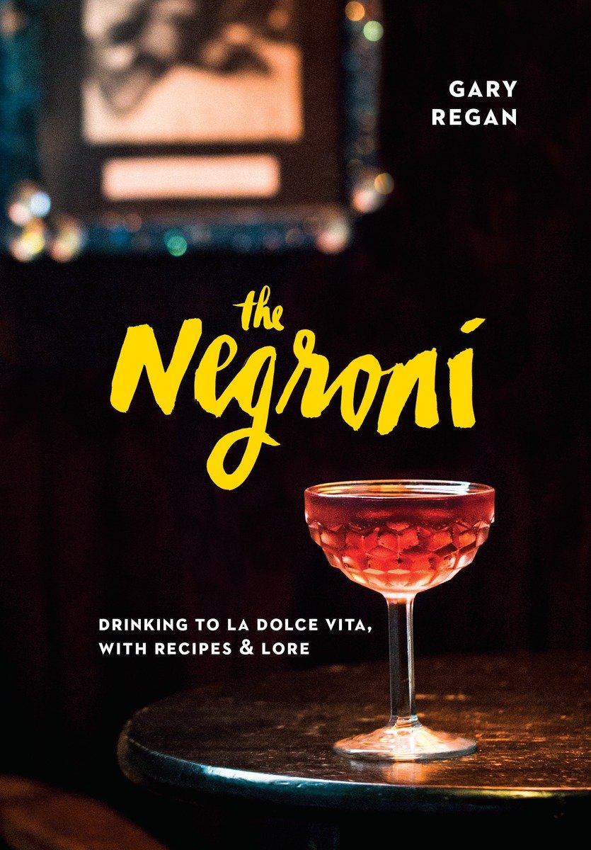 The Negroni (Hardcover Book)