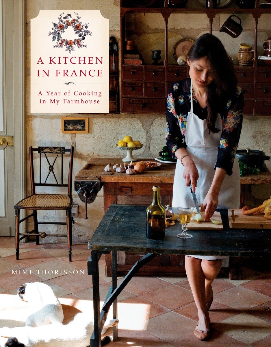A Kitchen In France (Hardcover Book)