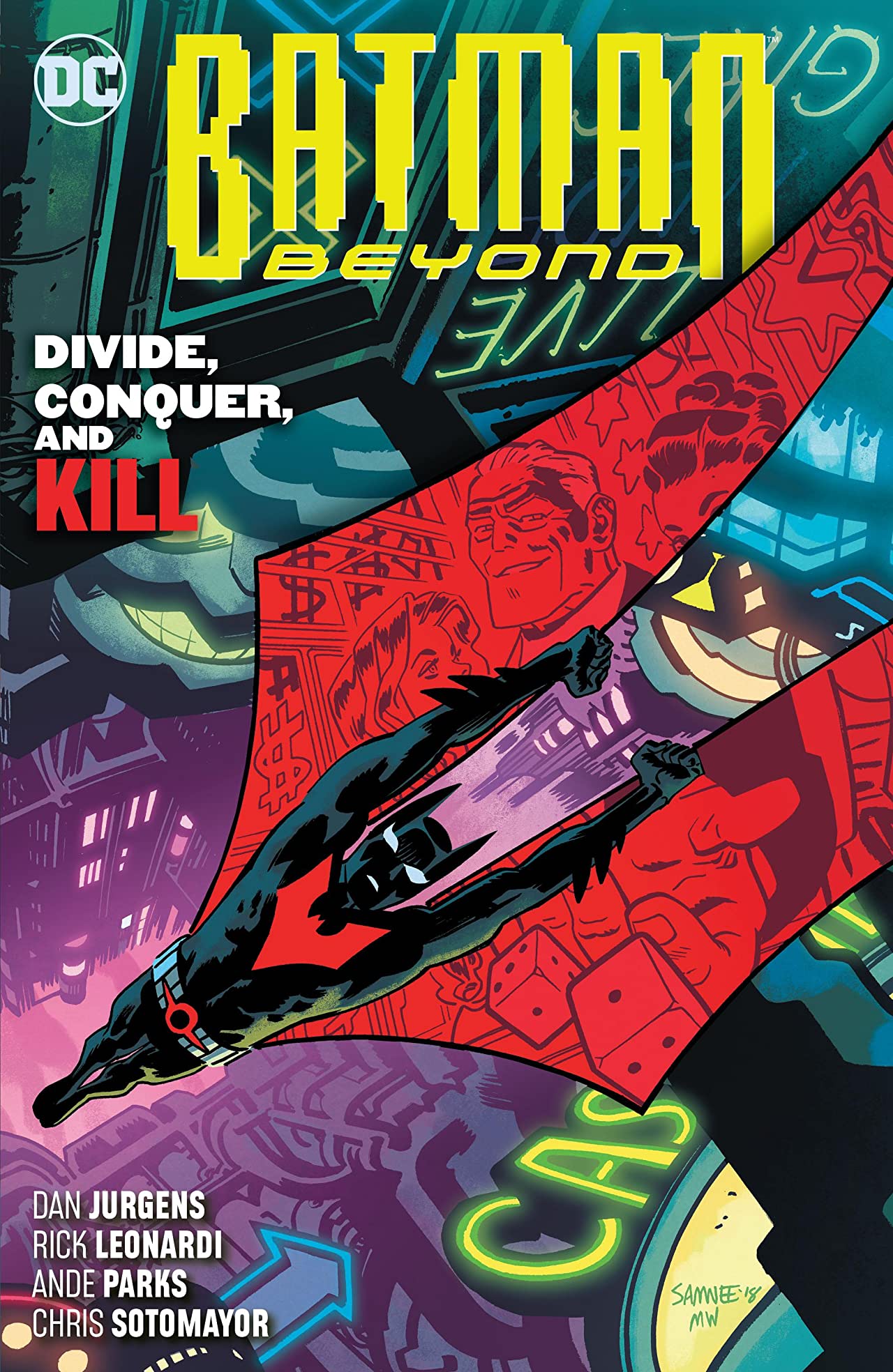 Batman Beyond Graphic Novel Volume 6 Divide Conquer And Kill