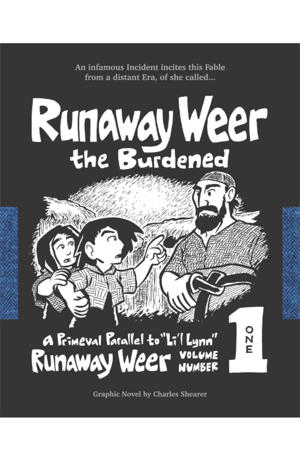 Runaway Weer The Burdened Volume 1 Graphic Novel