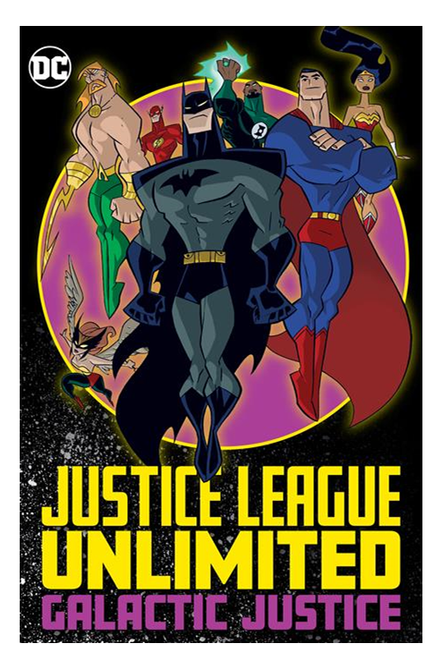 Justice League Unlimited Galactic Justice Graphic Novel