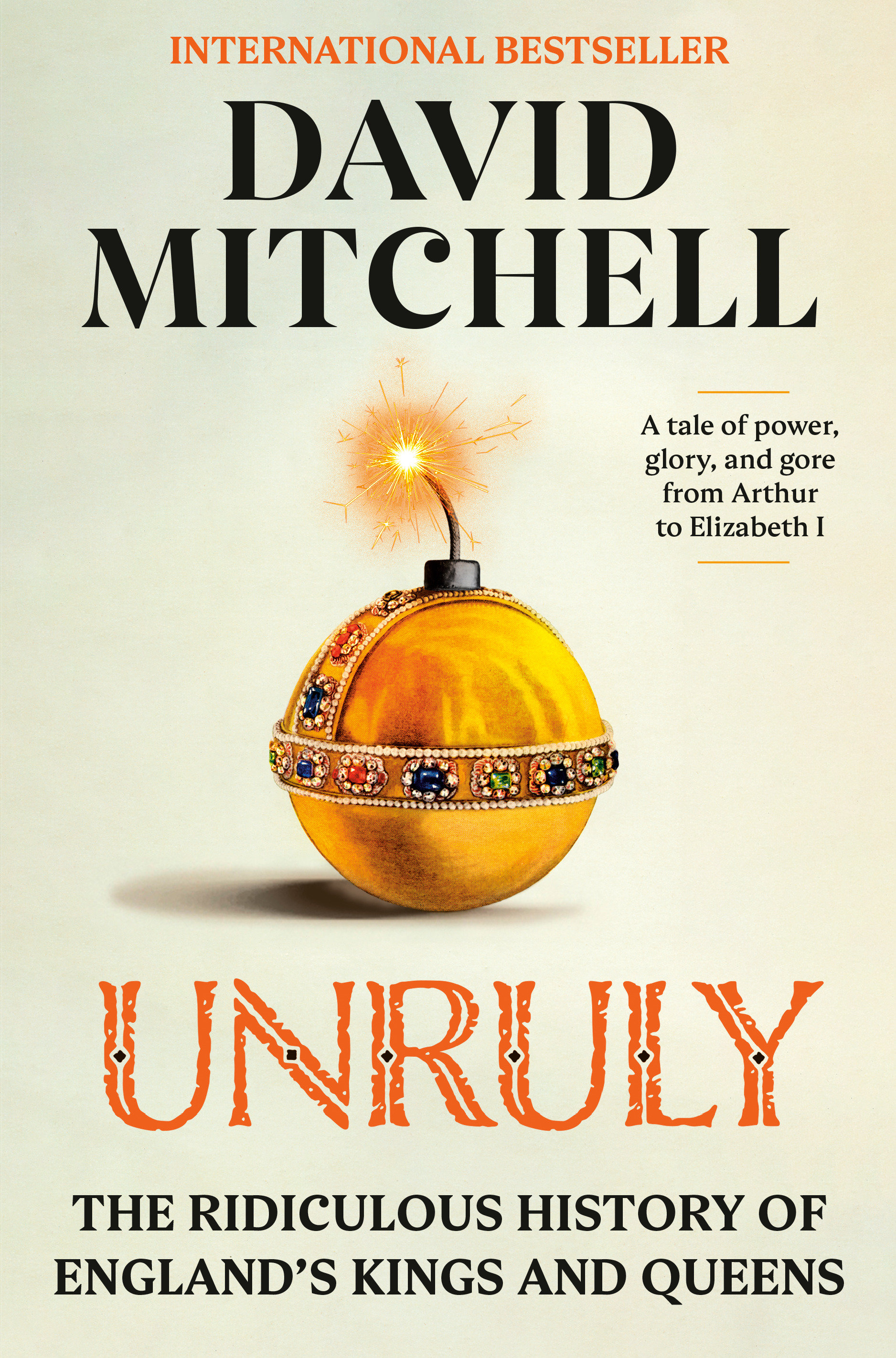 Unruly (Hardcover Book)