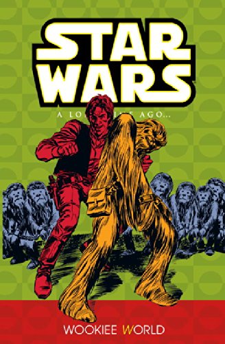 Star Wars A Long Time Ago Graphic Novel Volume 6 Wookiee World