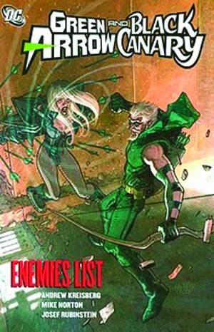 Green Arrow Black Canary Enemies List Graphic Novel