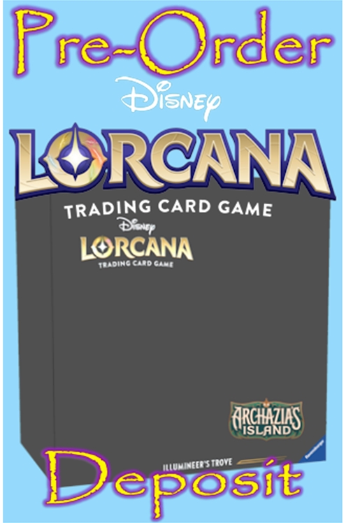 Disney Lorcana Archazia's Island Illumineer's Trove Pre-Order Deposit