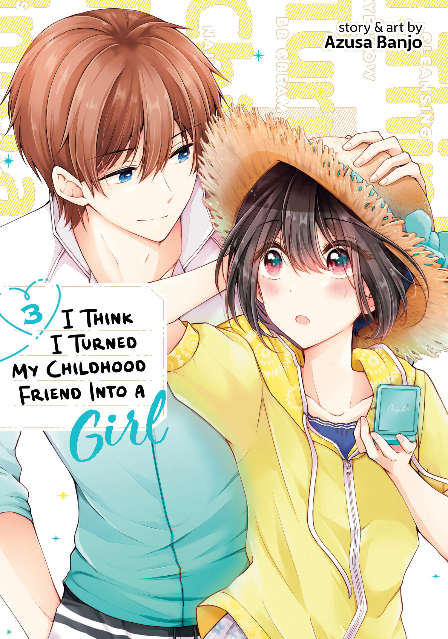 I Think I Turned My Friend into a Girl Manga Volume 3