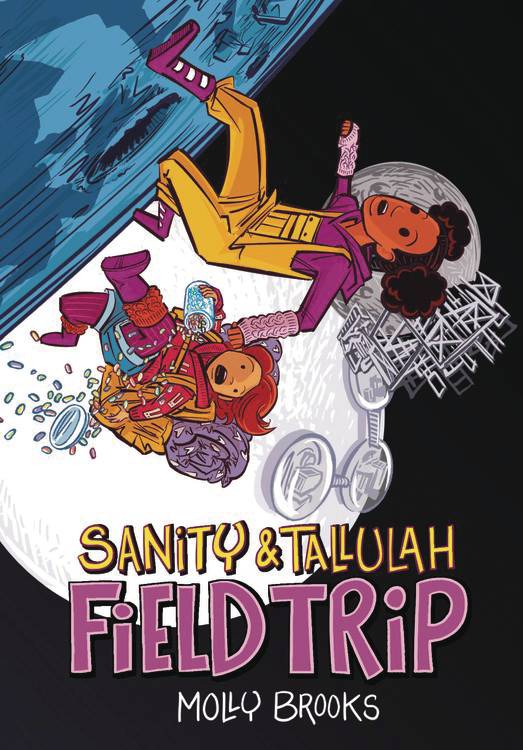 Sanity & Tallulah Graphic Novel Volume 2 Field Trip