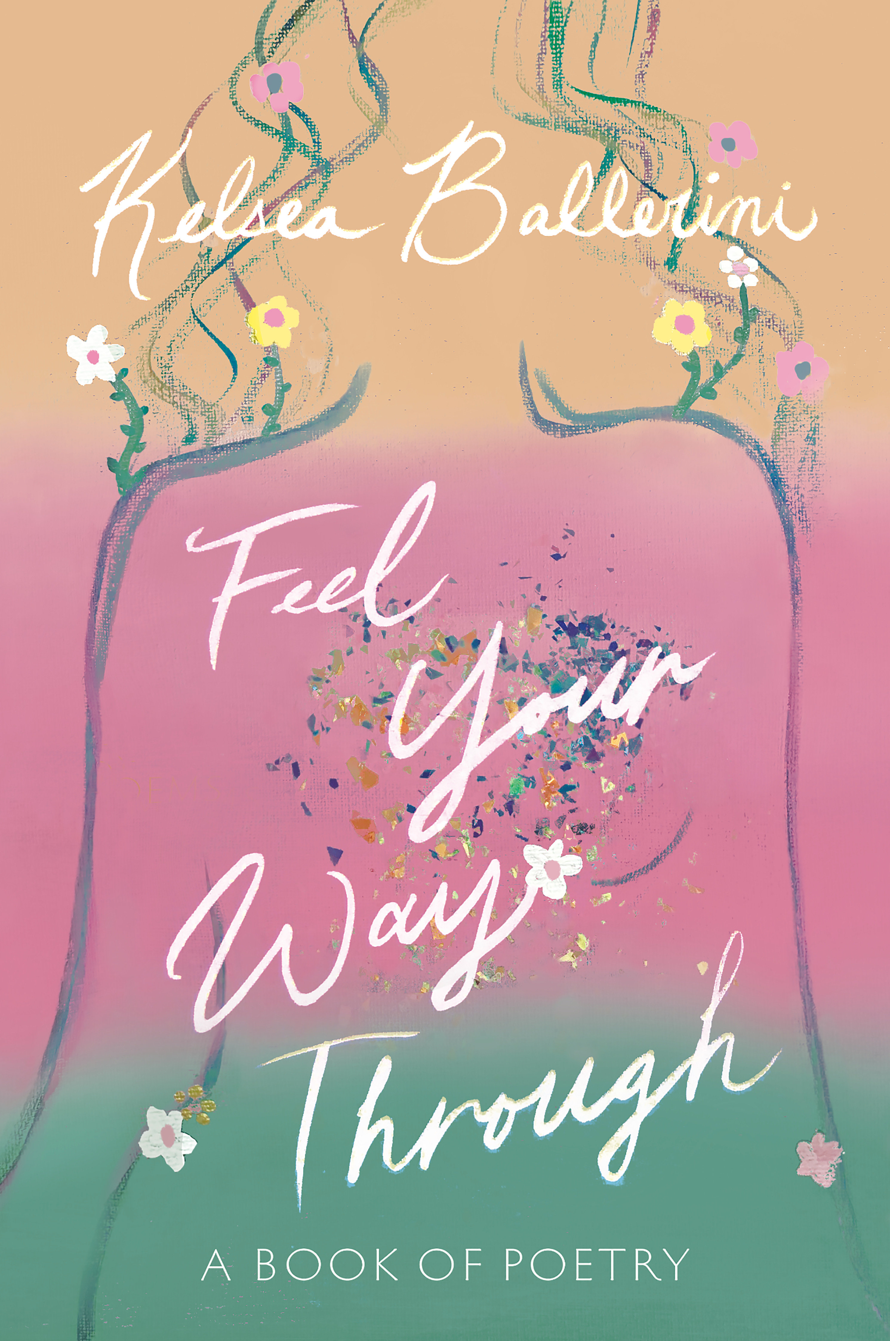 Feel Your Way Through (Hardcover Book)