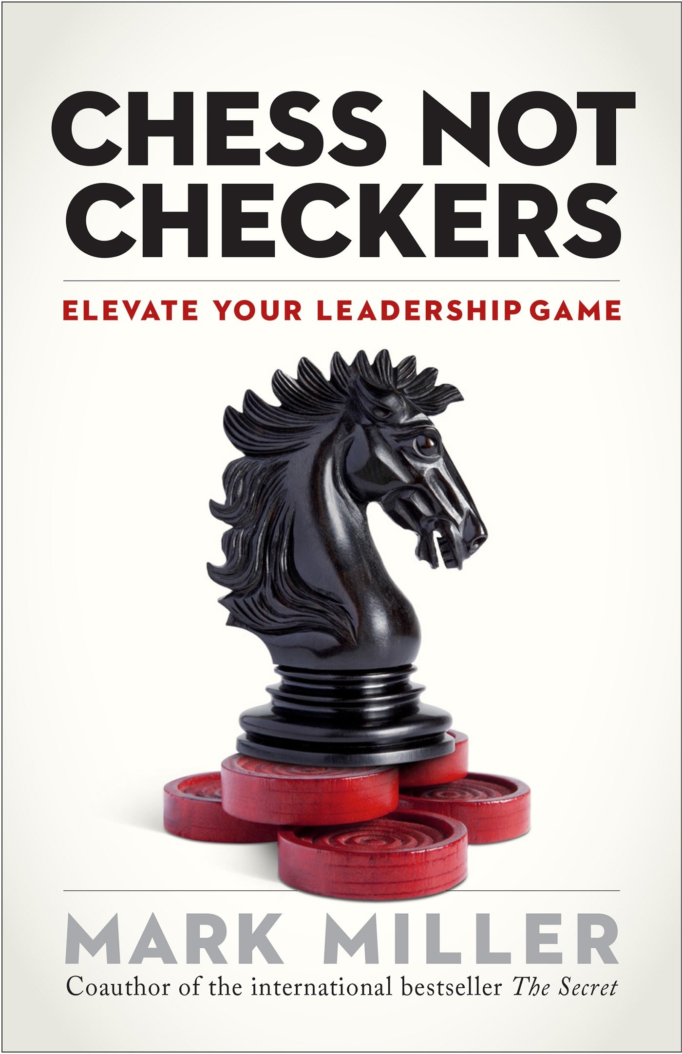 Chess Not Checkers (Hardcover Book)