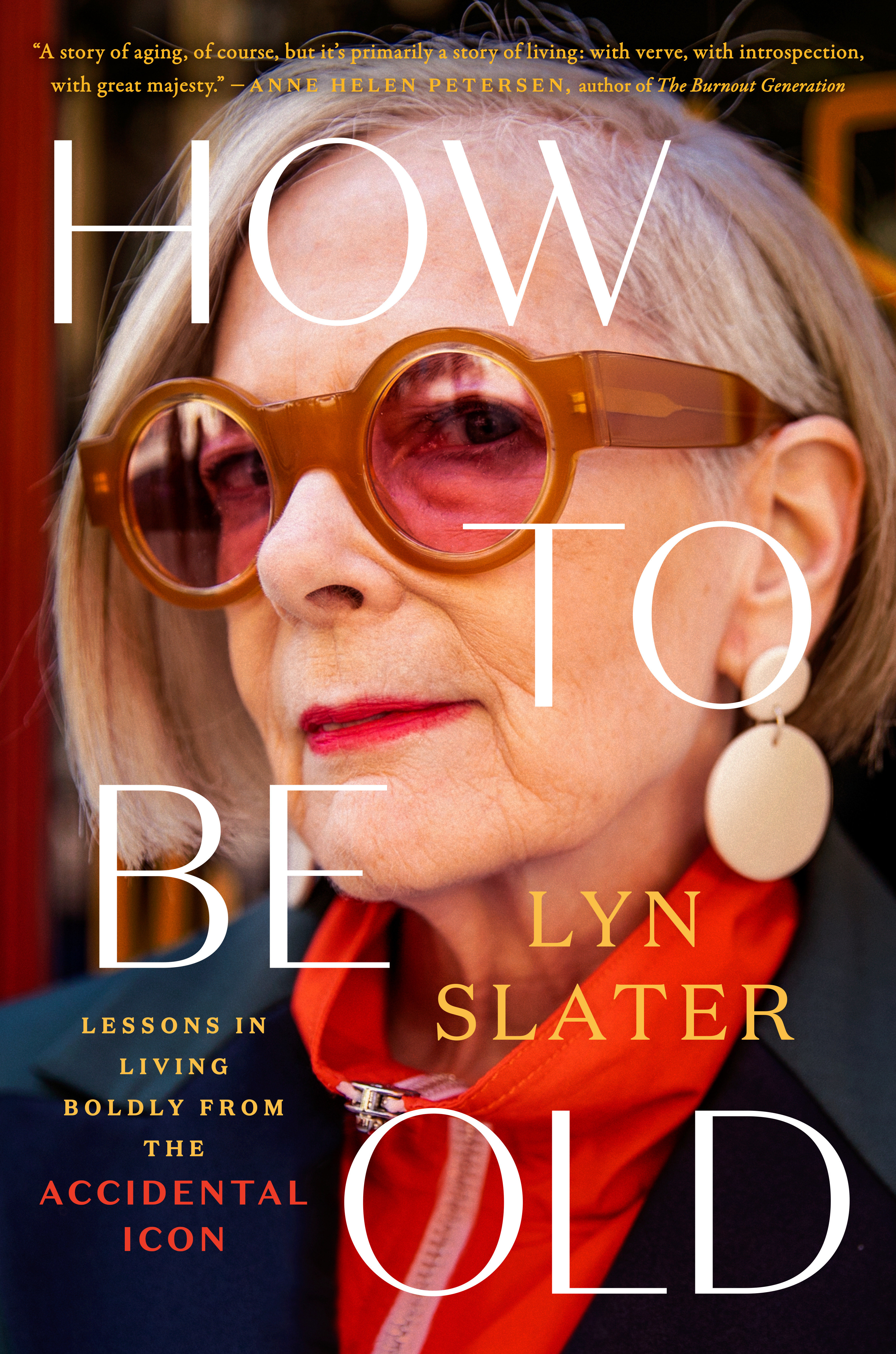 How To Be Old (Hardcover Book)