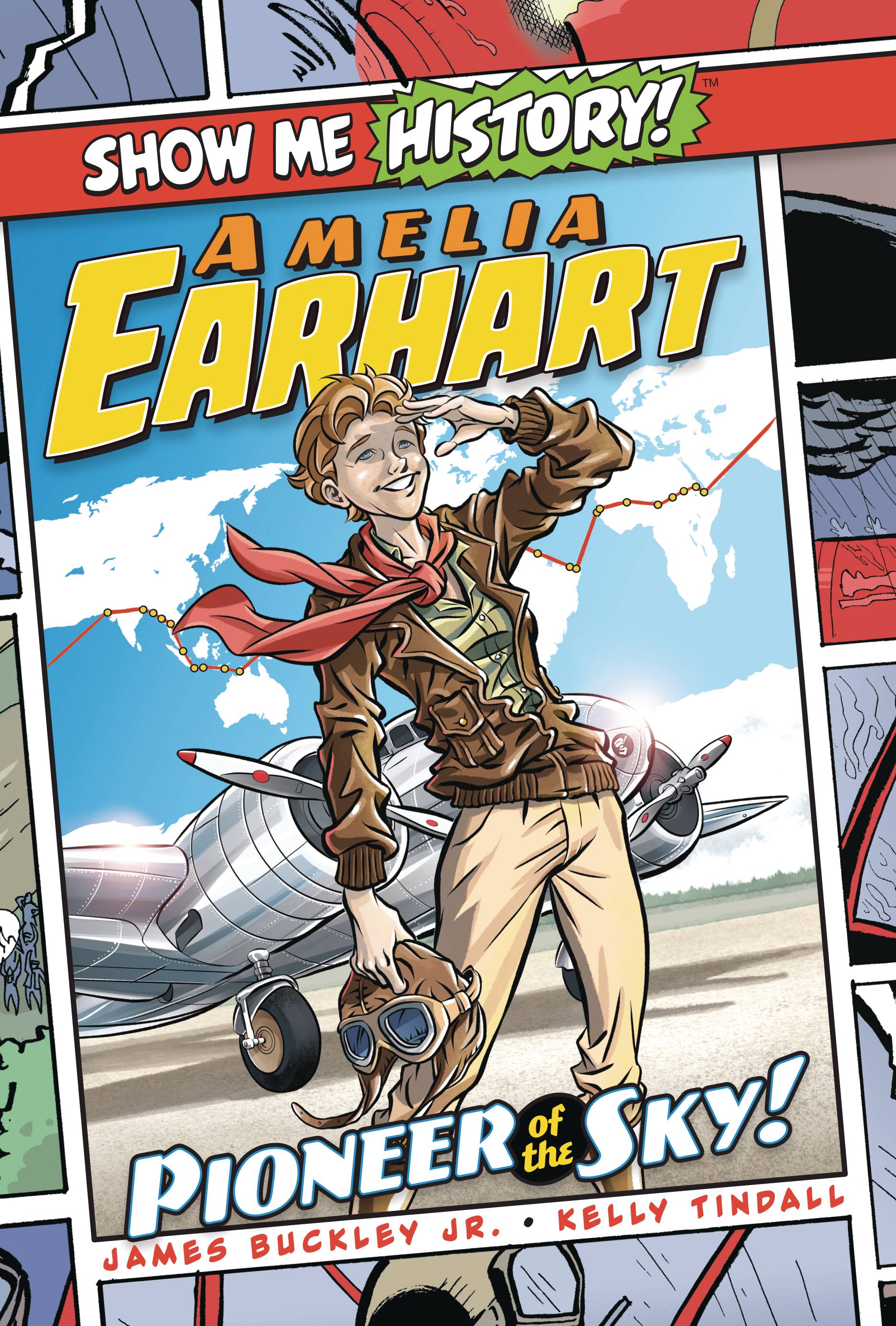 Show Me History Graphic Novel #3 Amelia Earhart Pioneer In Sky