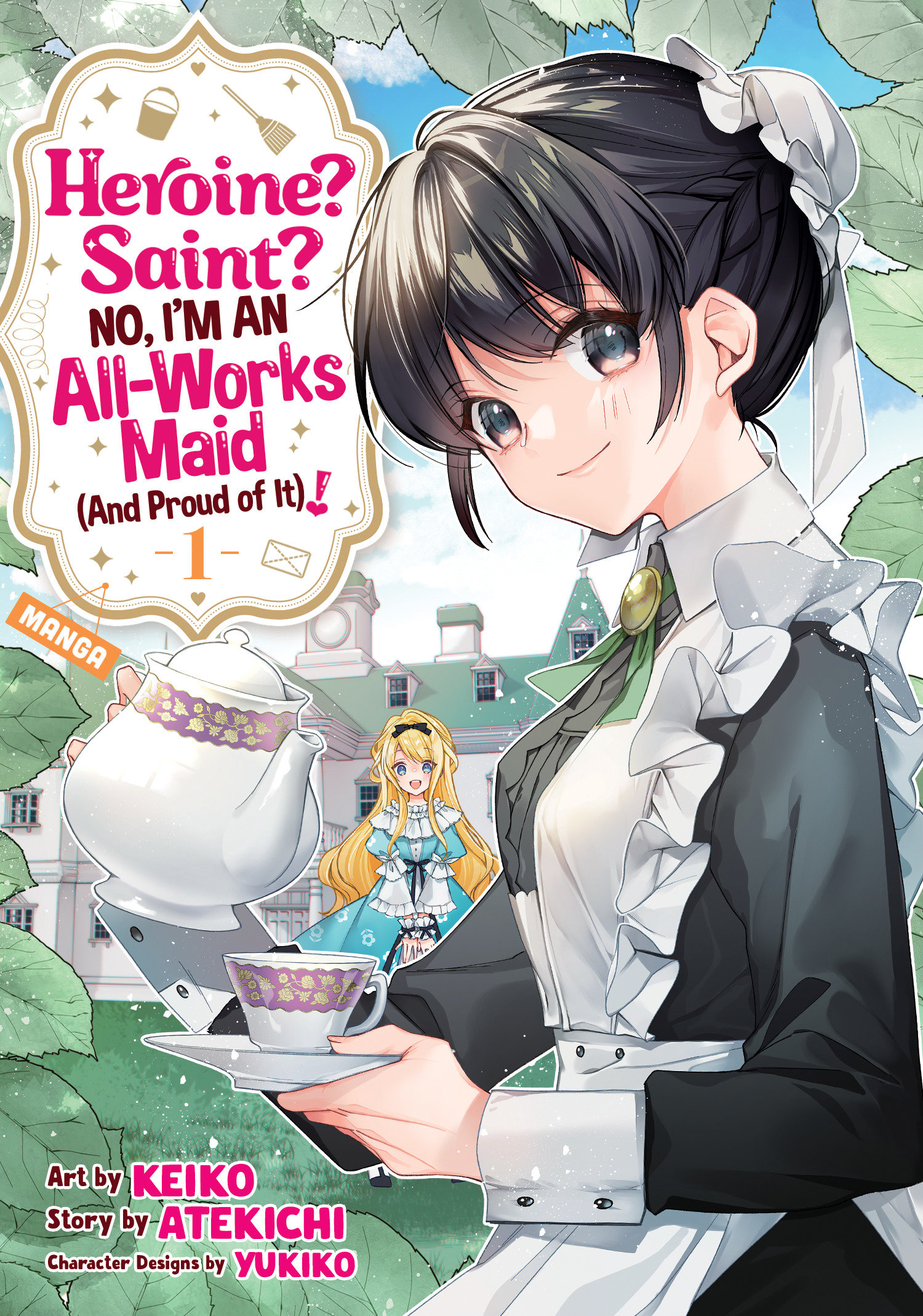 Heroine? Saint? No, I'm an All-works Maid (And Proud of It) Manga Volume 1