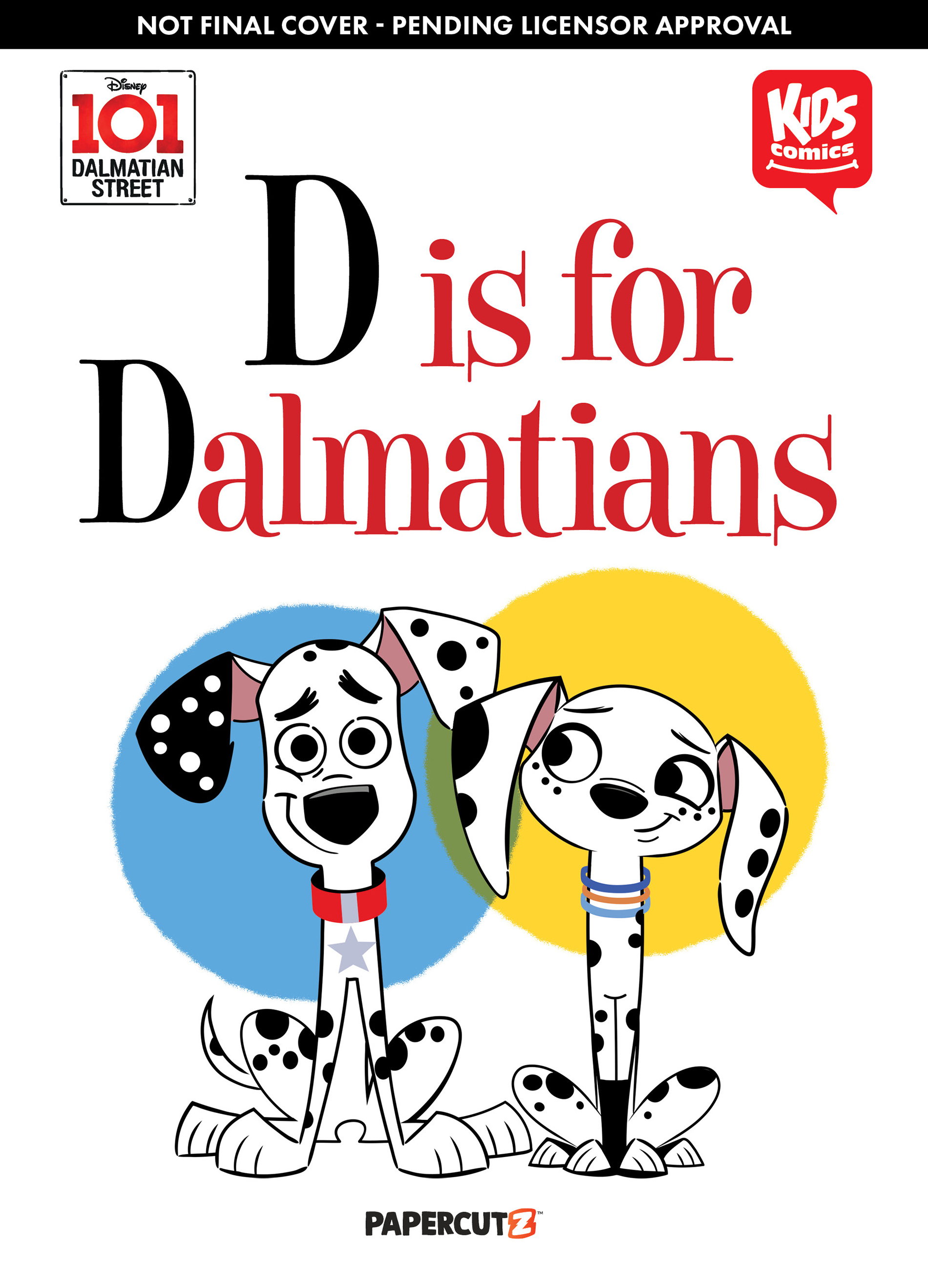 Disney 101 Dalmatian Graphic Novel Street D Is For Dalmatian